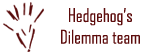 Hedgehog's Dilemma Team